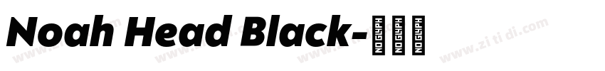 Noah Head Black字体转换
